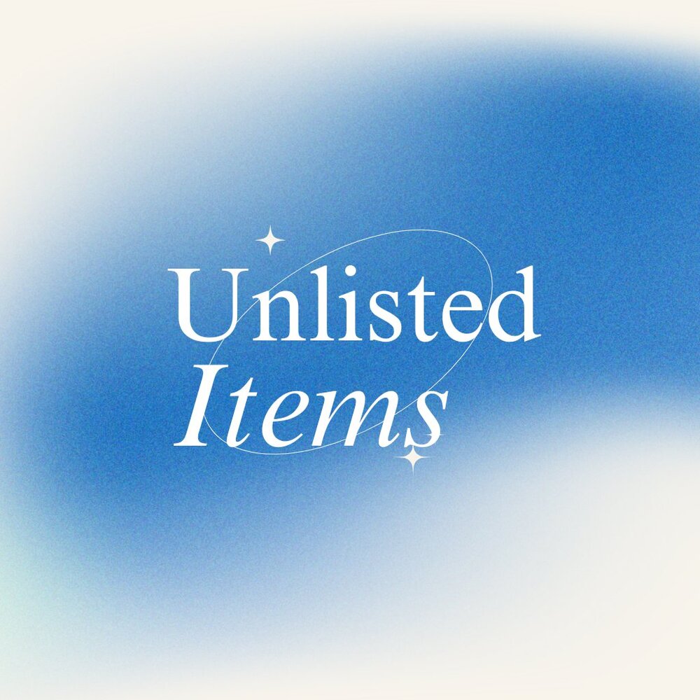 Unlisted Items
